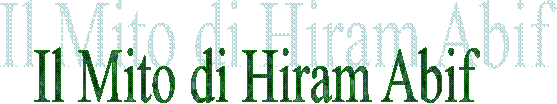 Il Mito di Hiram Abif